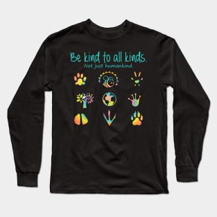 Be Kind to all- Rainbow Long Sleeve T-Shirt